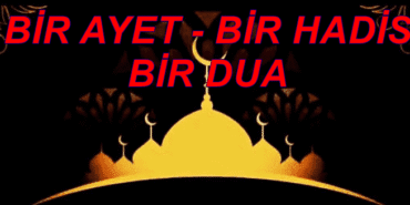AYET HADİS DUA