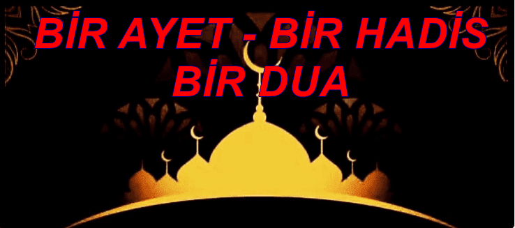 AYET HADİS DUA