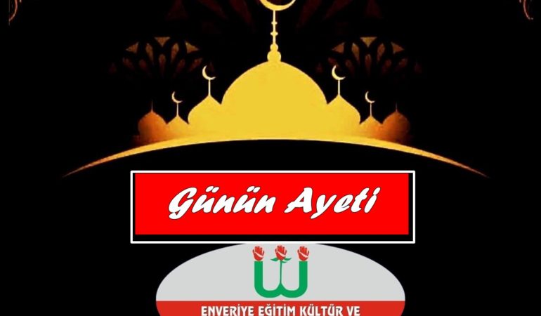 GÜNÜN AYETİ