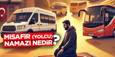misafir-yolcu-namazi-nedir-1